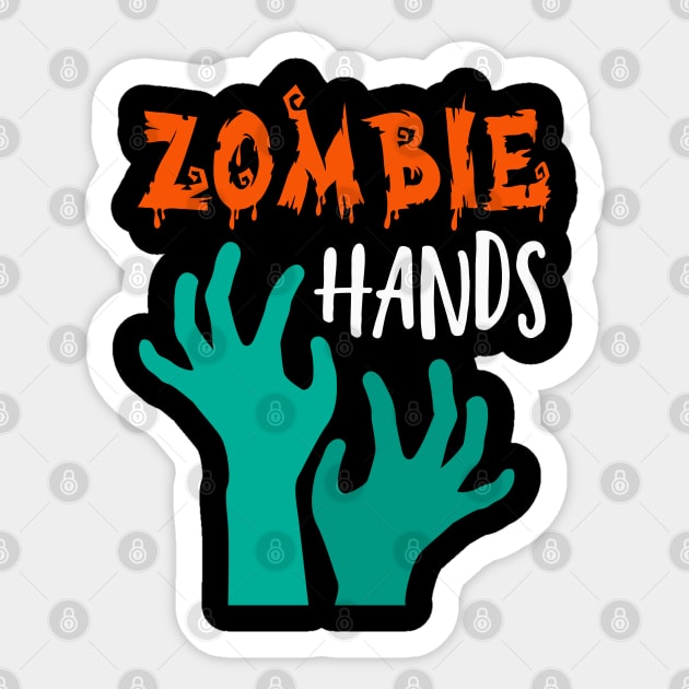 Zombie Hands Halloween Gifts Sticker by koolteas